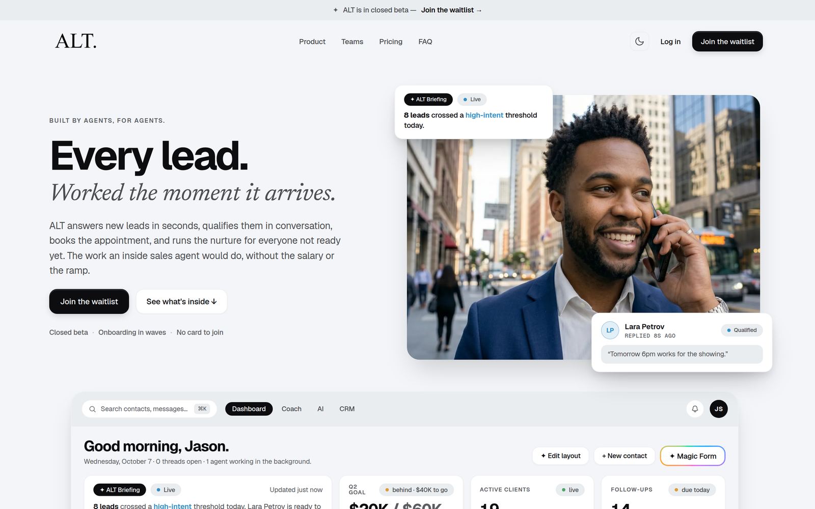 Agent Lead Tracker homepage. The headline reads: Every lead. Worked the moment it arrives.